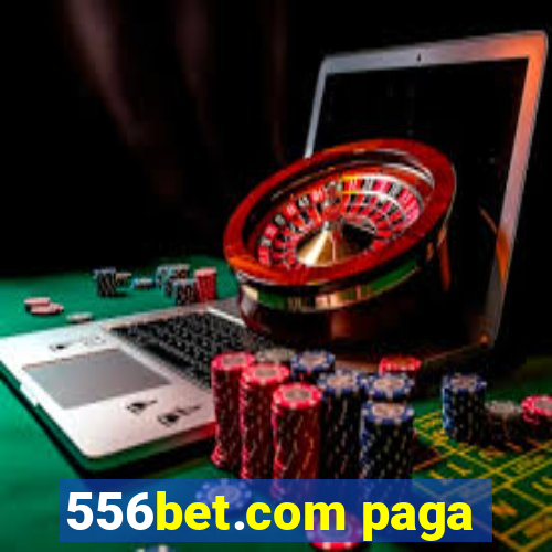 556bet.com paga